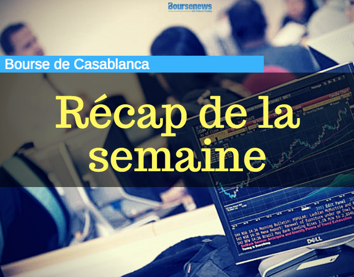 Semaine boursière : Le Masi met fin à 6 semaines de hausse