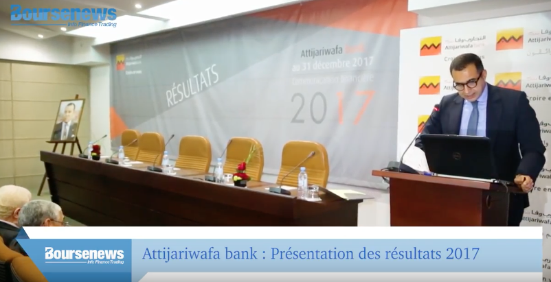 Attijariwafa bank : Présentation des résultats 2017 (vidéo)