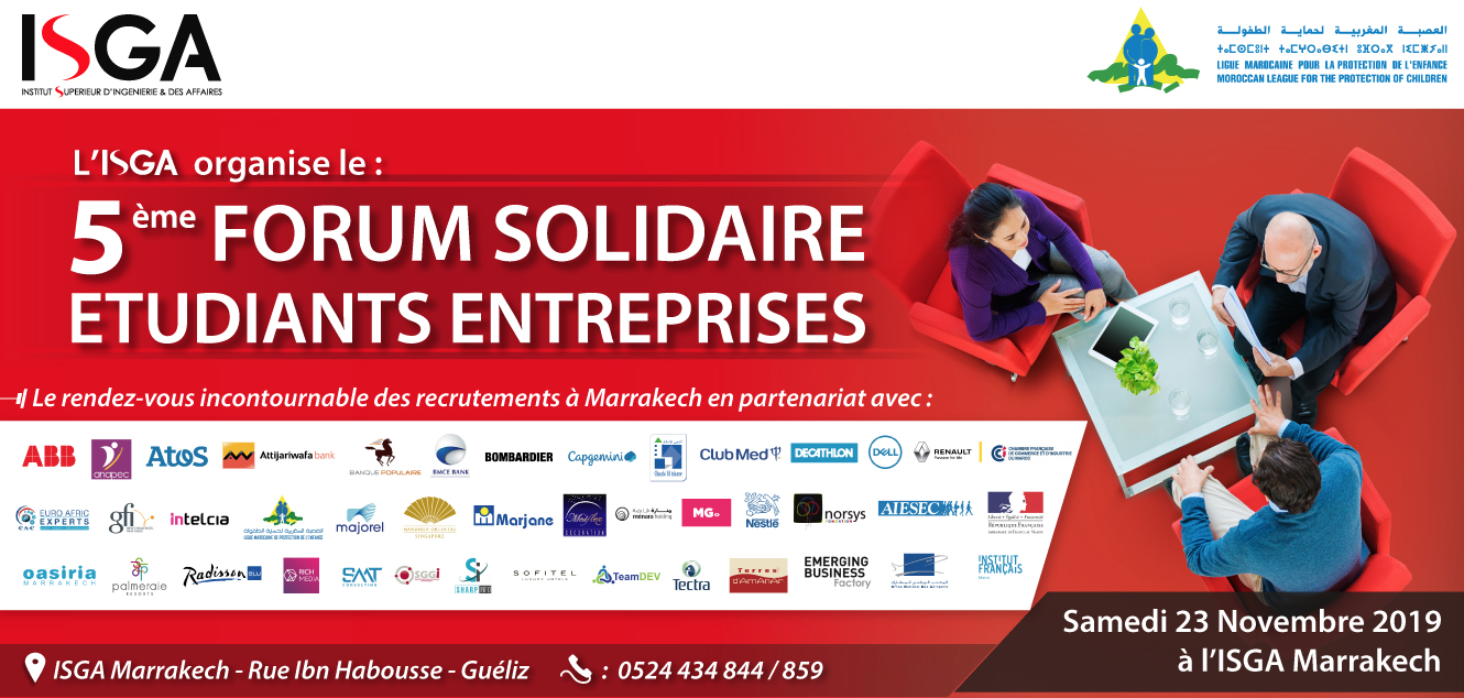 L’ISGA Marrakech organise la 5ème édition de son Forum entreprises solidaires
